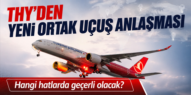 THY ortak uçuş anlaşmasını genişletti