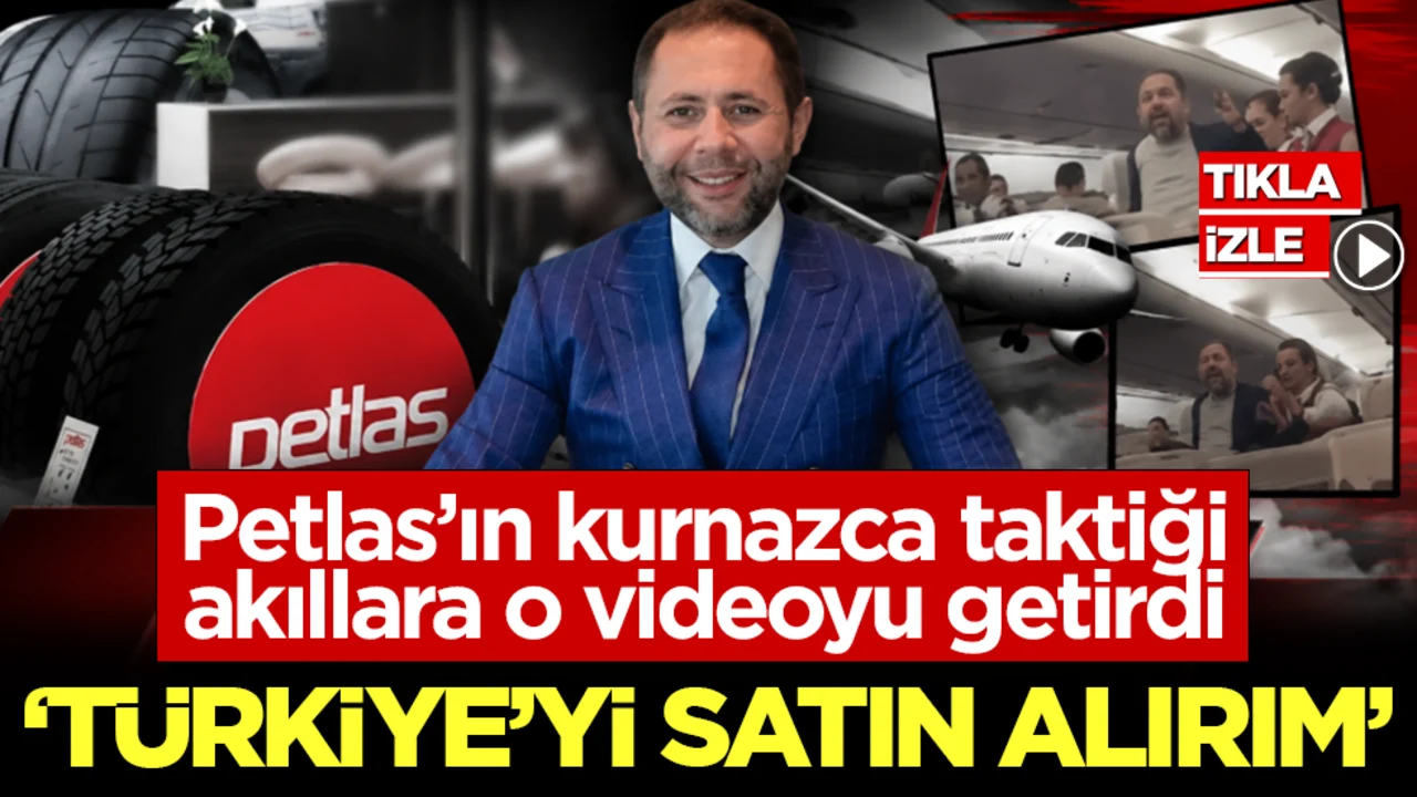 Petlas’ın kurnazca taktiği akıllara o videoyu getirdi: “Türkiye’yi satın alırım”