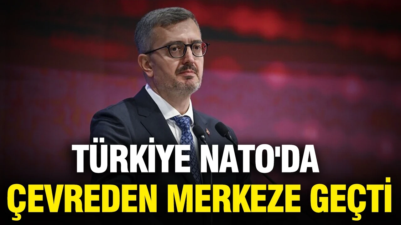 İletişim Başkanı Duran: Türkiye artık NATO'nun merkezindeki ülkelerden biri