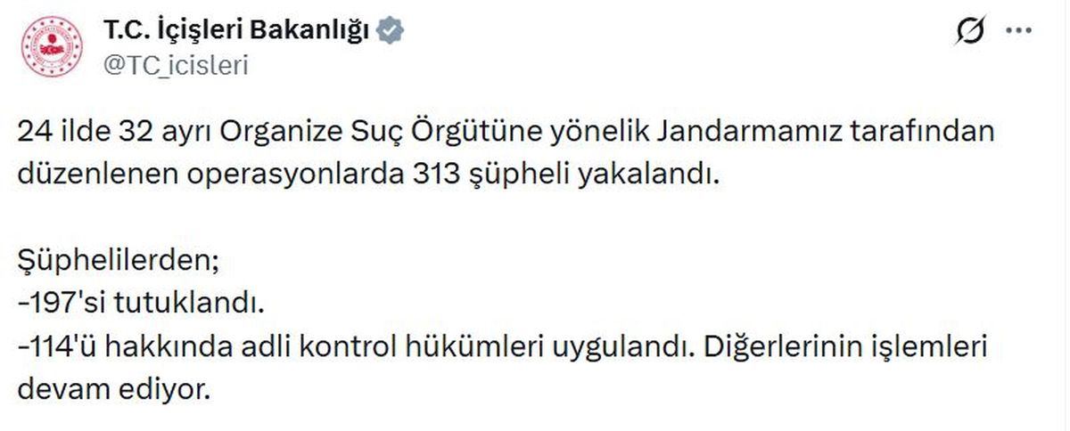 24 ilde 32 organize suç örgütüne operasyon: 197 tutuklama