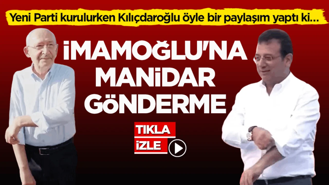 Yeni Parti kurulurken Kılıçdaroğlu öyle bir paylaşım yaptı ki… İmamoğlu’na manidar gönderme