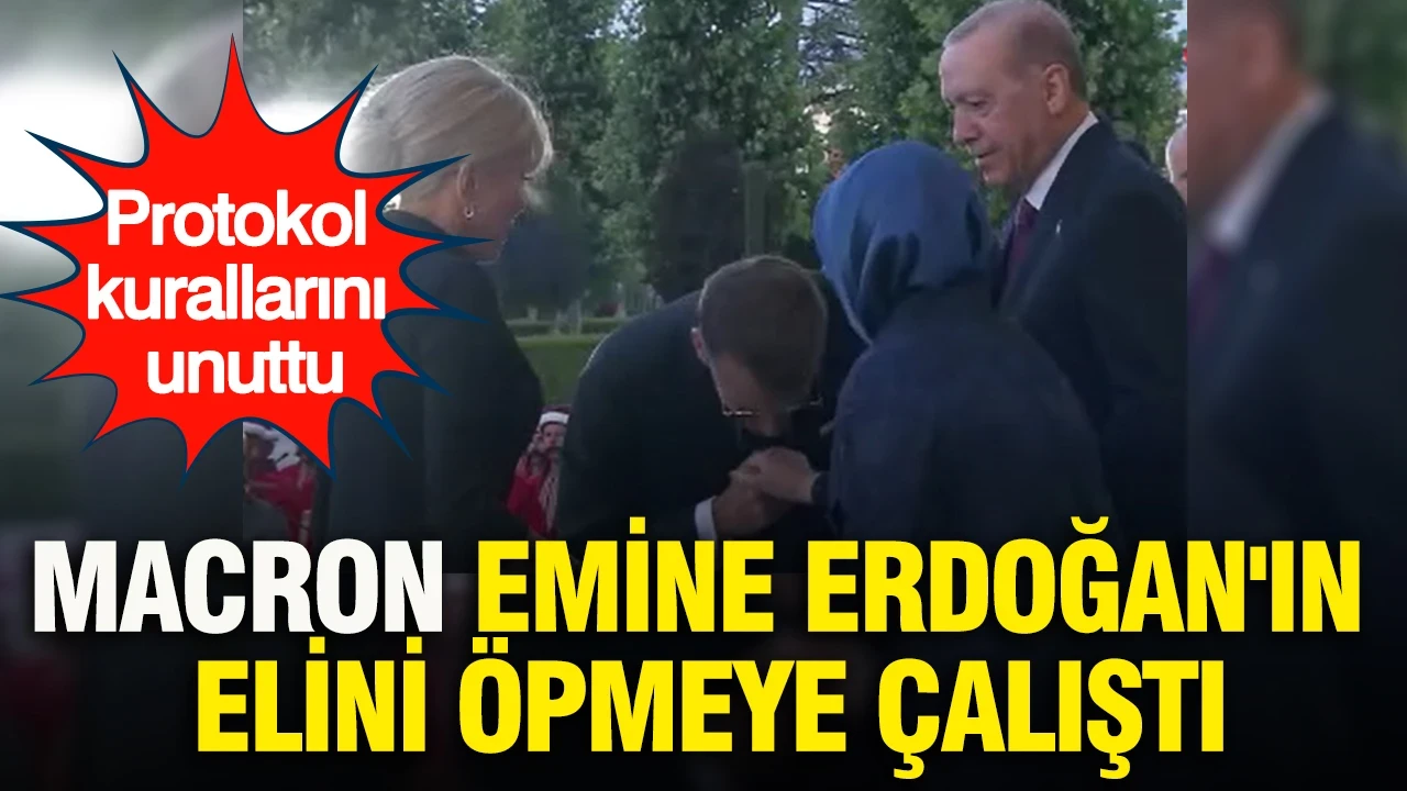 Macron, Emine Erdoğan'ın elini öpmeye çalıştı: Protokol kurallarını unuttu