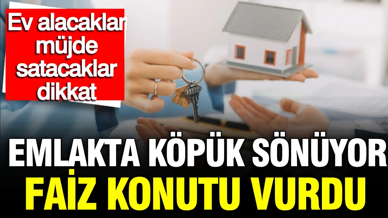 Faiz vurdu: Ev fiyatları 5 milyon TL’yi aşarken reel fiyatlar çakıldı