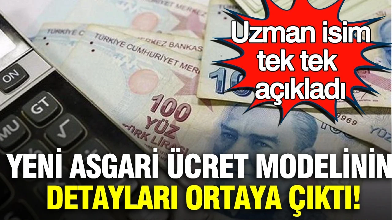 Asgari ücret için yeni modelin detayları ortaya çıktı: Ekonomist Muhammet Bayram tek tek açıkladı