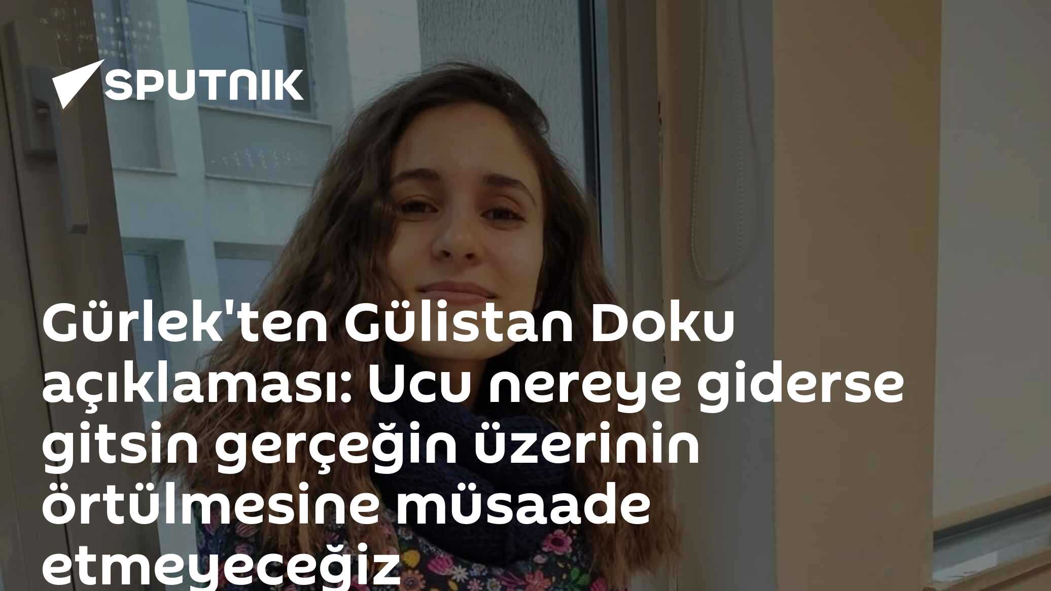 Gürlek'ten Gülistan Doku açıklaması: Ucu nereye giderse gitsin gerçeğin üzerinin örtülmesine müsaade etmeyeceğiz