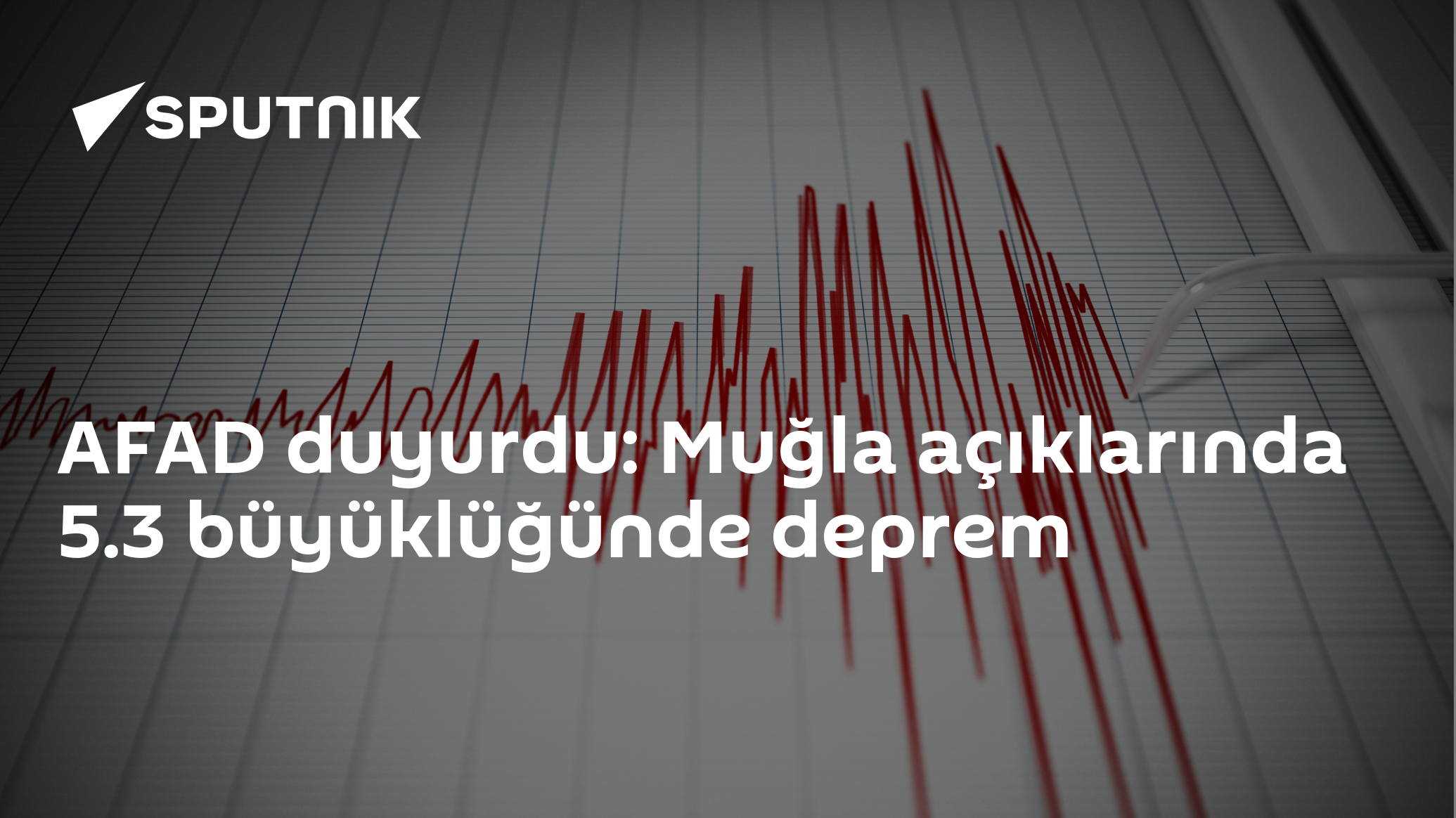 AFAD duyurdu: Muğla açıklarında 5.3 büyüklüğünde deprem
