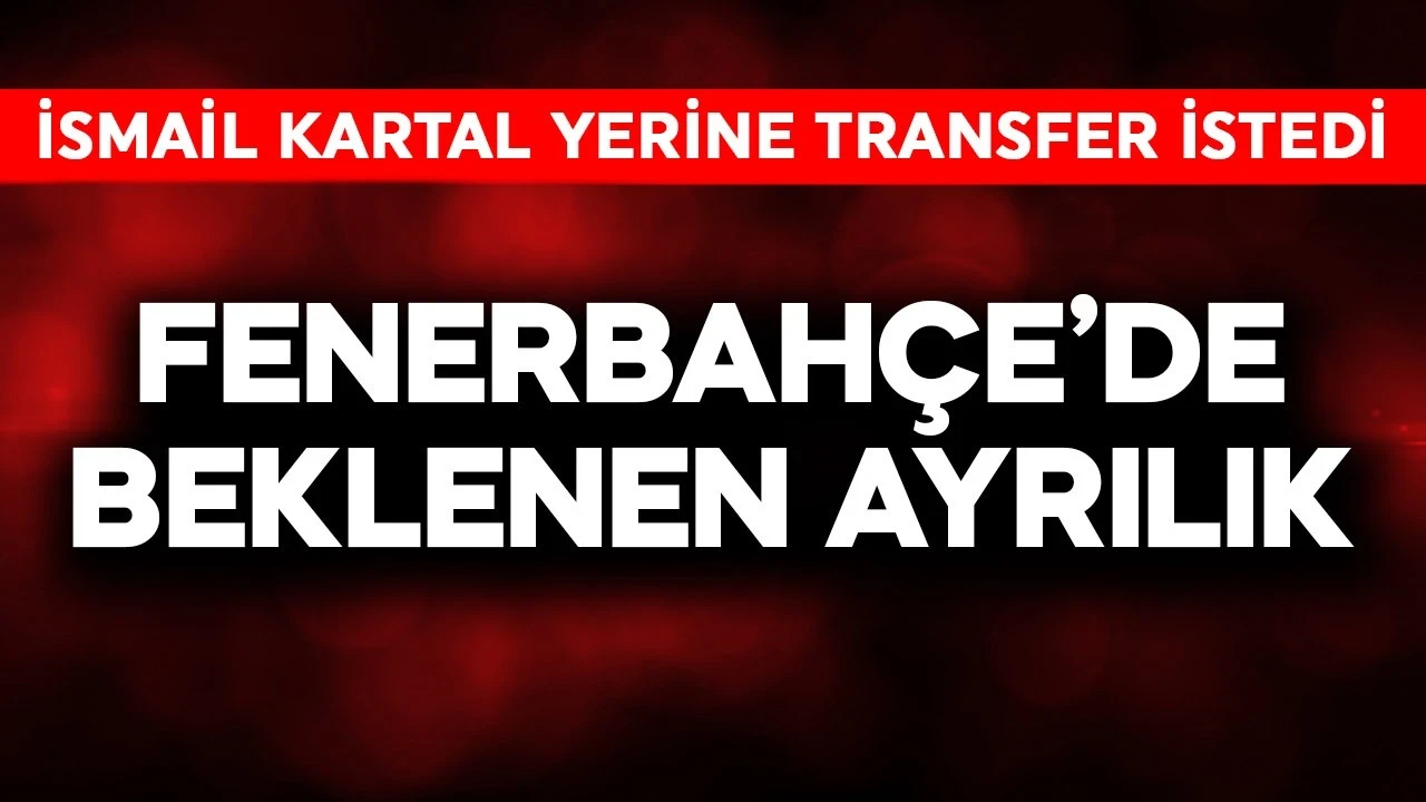 Fenerbahçe'de beklenen ayrılık! İsmail Kartal yerine kesinlikle transfer istedi