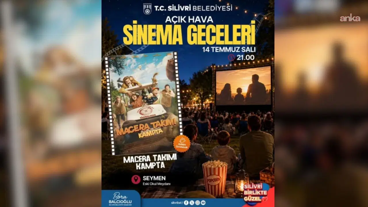 Silivri’de 'Açık Hava Sinema Geceleri' başlıyor