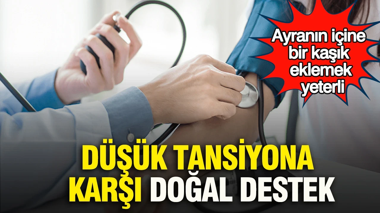 Düşük tansiyona karşı doğal destek: Ayranın içine bir kaşık eklemek yeterli