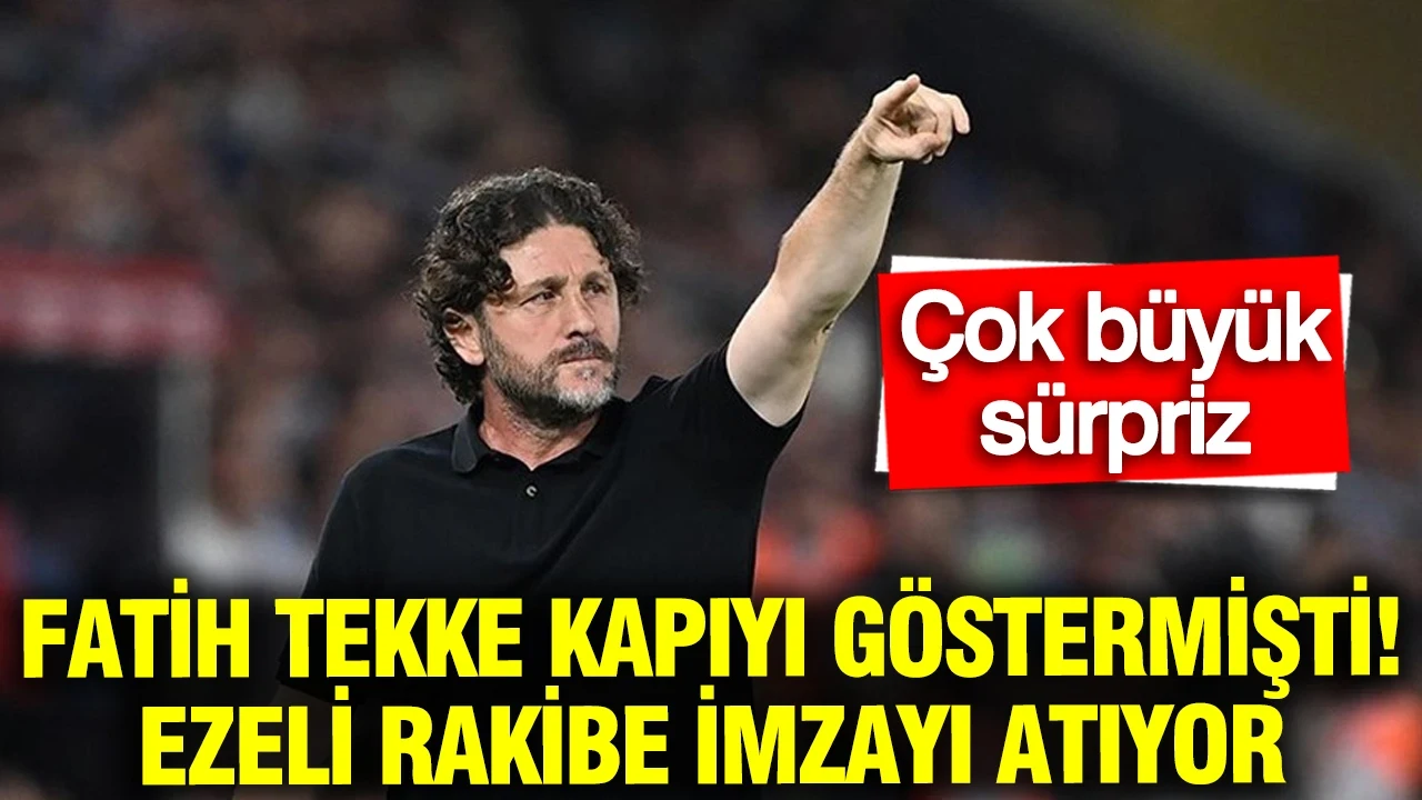 Fatih Tekke kapıyı göstermişti: Ezeli rakibe imzayı atıyor