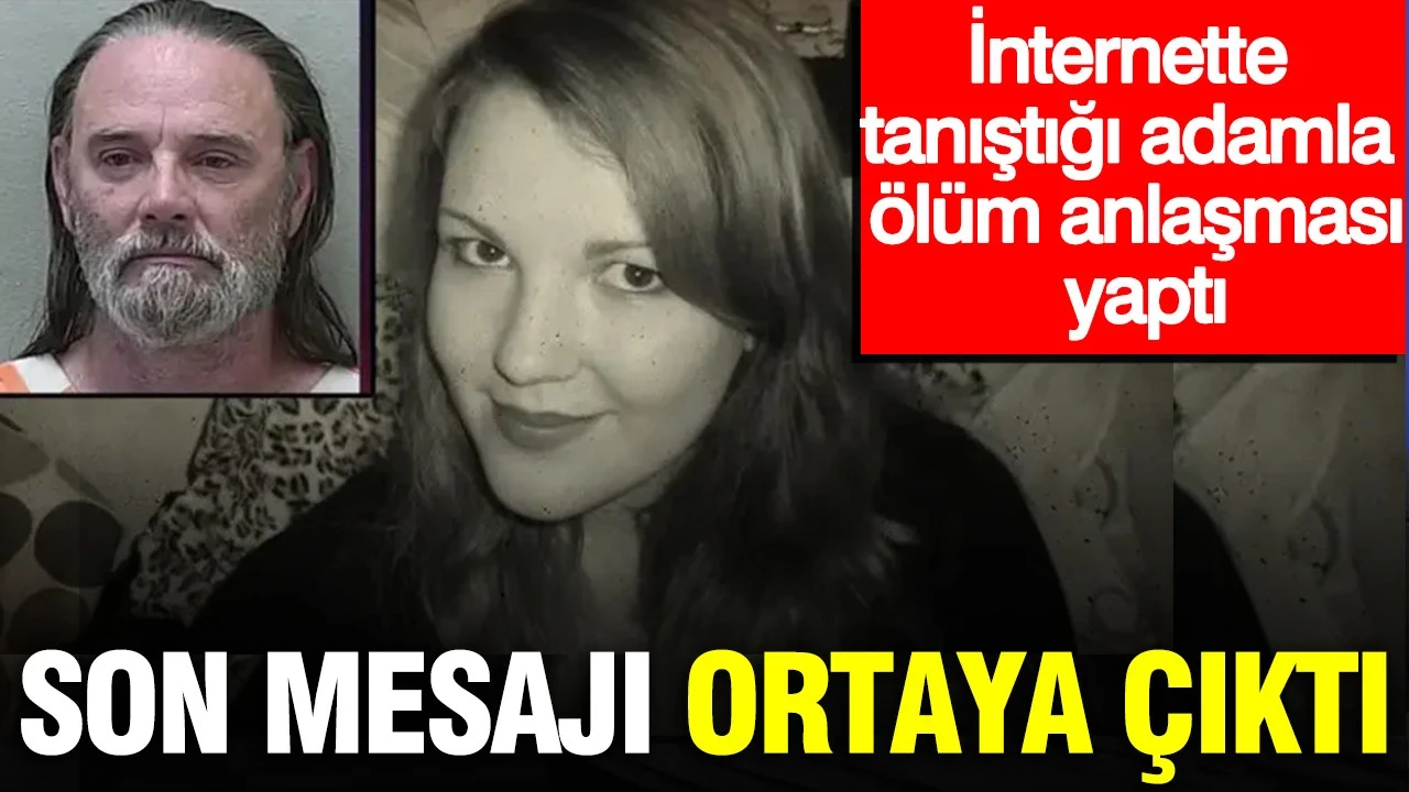 İnternette tanıştığı adamla ölüm anlaşması yaptı: Son mesajı ortaya çıktı