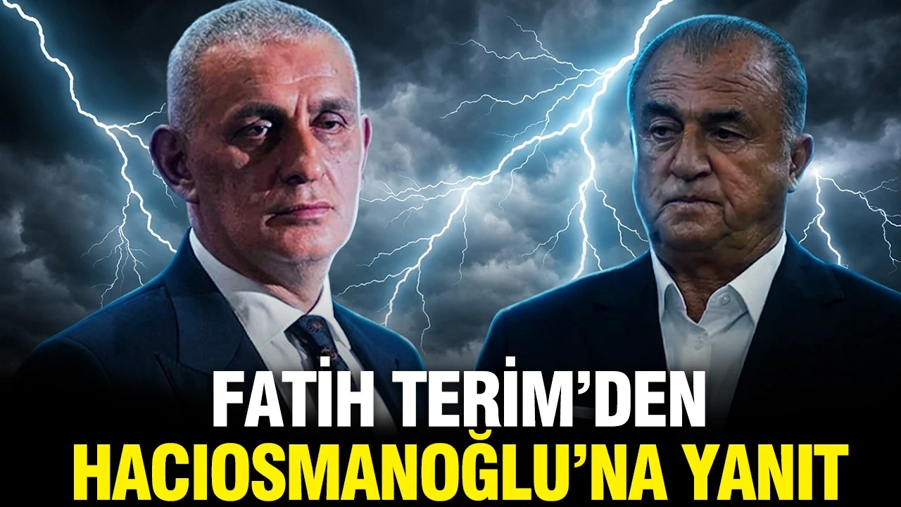 Fatih Terim'den TFF Başkanı İbrahim Hacıosmanoğlu'na yanıt