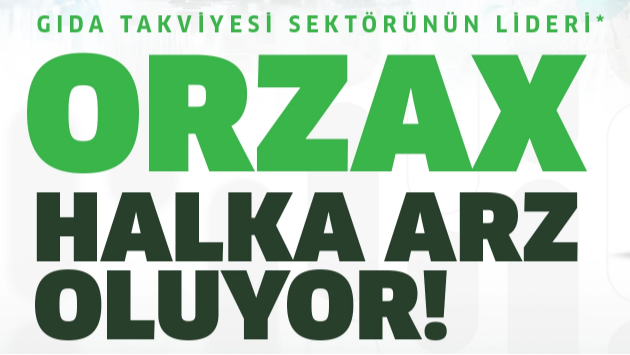 Orzax halka arz oluyor