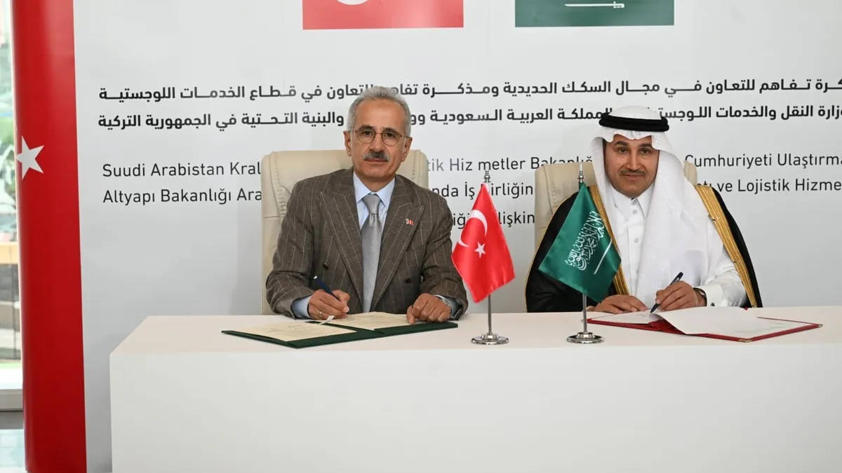 Türkiye ve Suudi Arabistan’dan lojistik ve demir yolu hamlesi