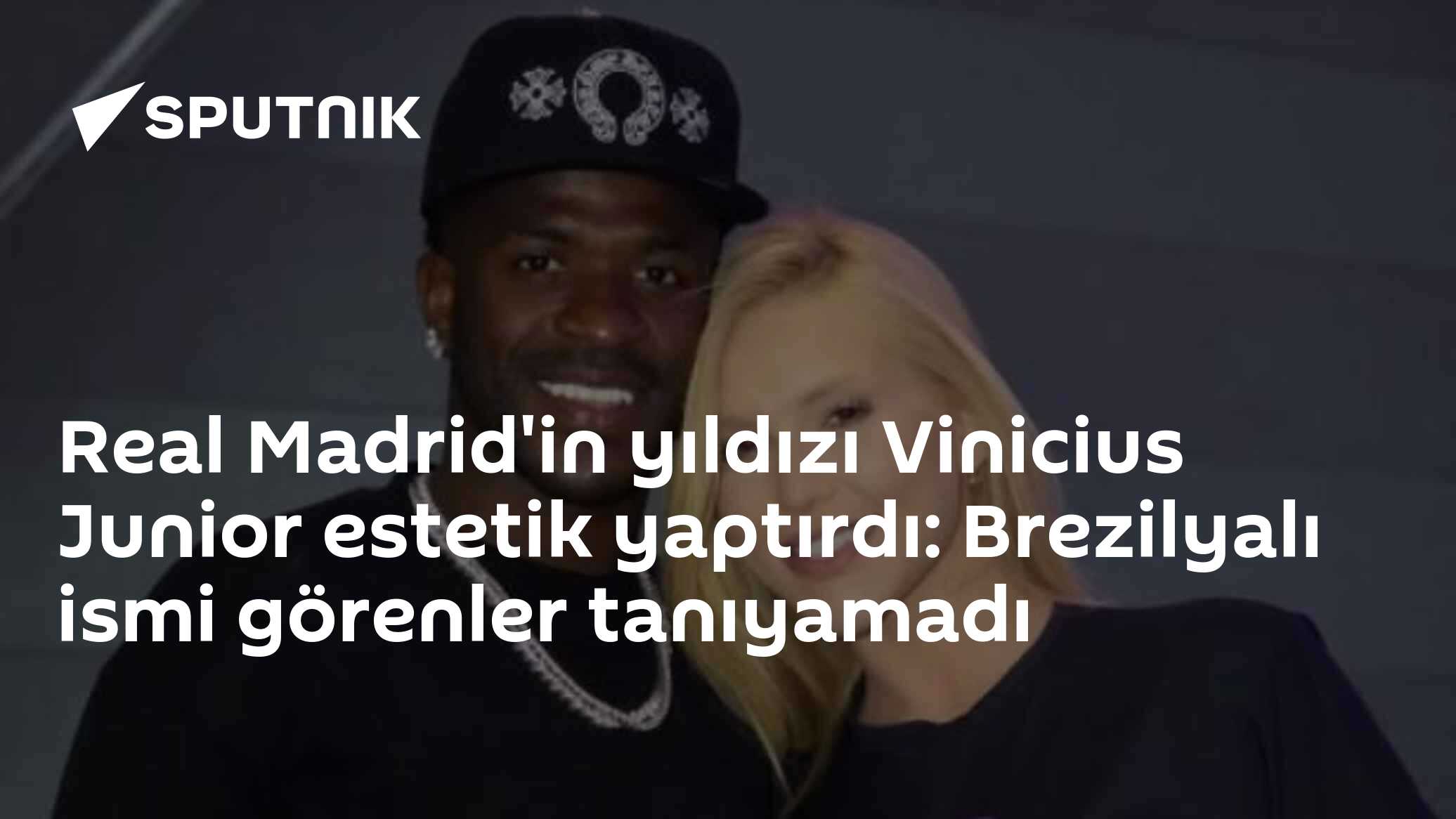 Real Madrid'in yıldızı Vinicius Junior estetik yaptırdı: Brezilyalı ismi görenler tanıyamadı