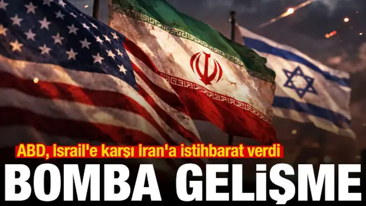 ABD, İsrail'e karşı İran'a istihbarat verdi