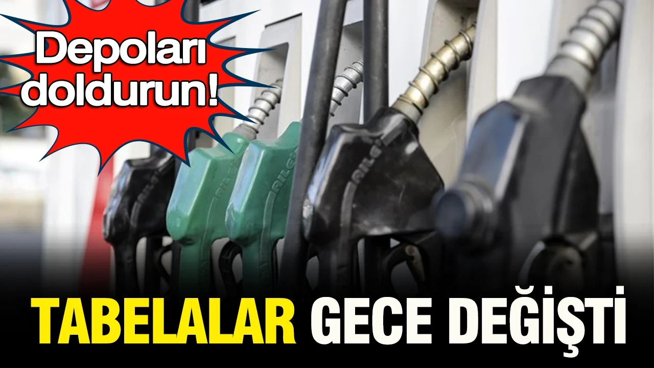 Depoları doldurun: Gece tabelalar değişti
