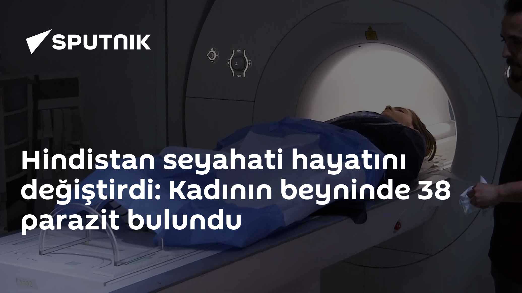 Hindistan seyahati hayatını değiştirdi: Kadının beyninde 38 parazit bulundu