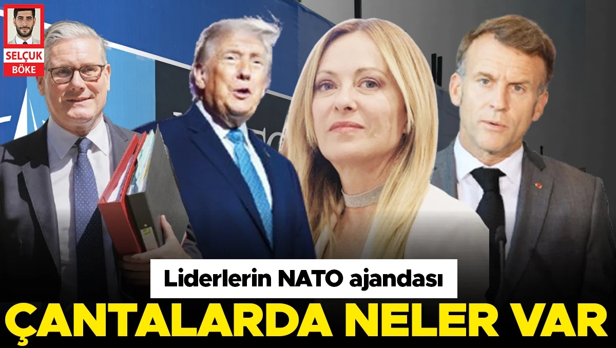 Liderlerin NATO ajandası... Kim hangi dosyayla geliyor