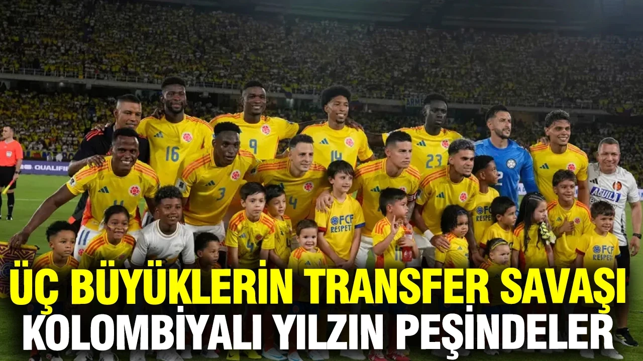 Fenerbahçe, Galatasaray ve Beşiktaş aynı futbolcunun peşinde: Kolombiyalı yıldızı istiyorlar