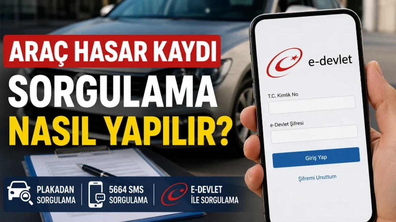Araç Hasar Kaydı Sorgulama Nasıl Yapılır? SBM Hasar Kaydı, Tramer Ve Plakadan Hasar Kaydı Öğrenme