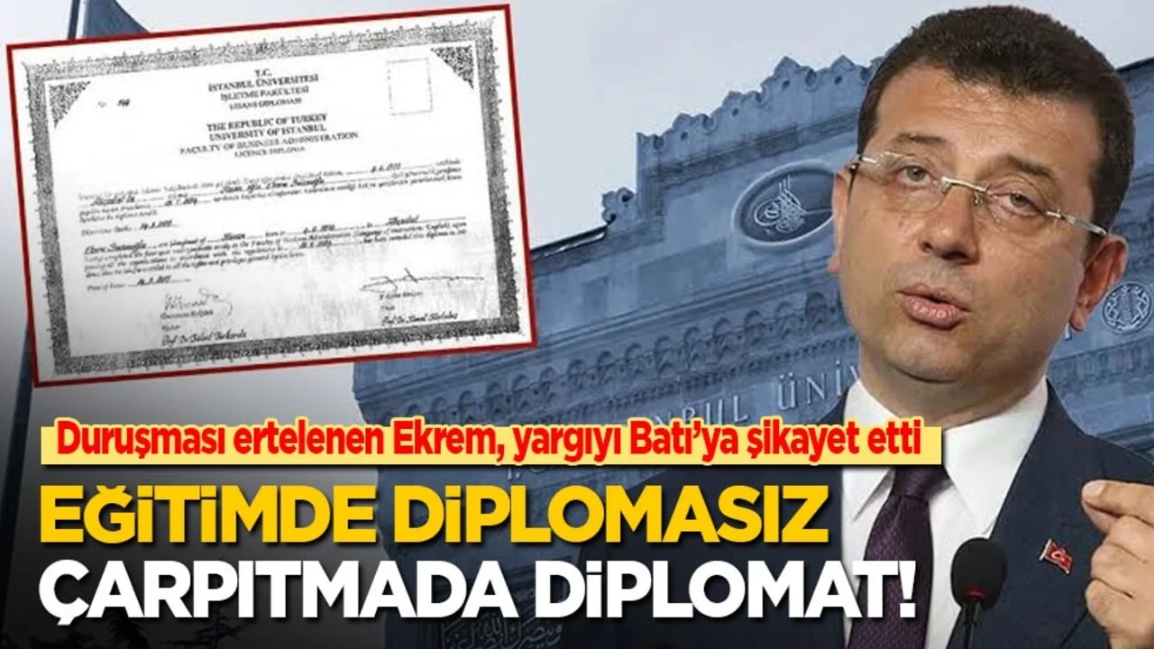 Duruşması ertelenen Ekrem, yargıyı Batı’ya şikayet etti! Eğitimde diplomasız, çarpıtmada diplomat!