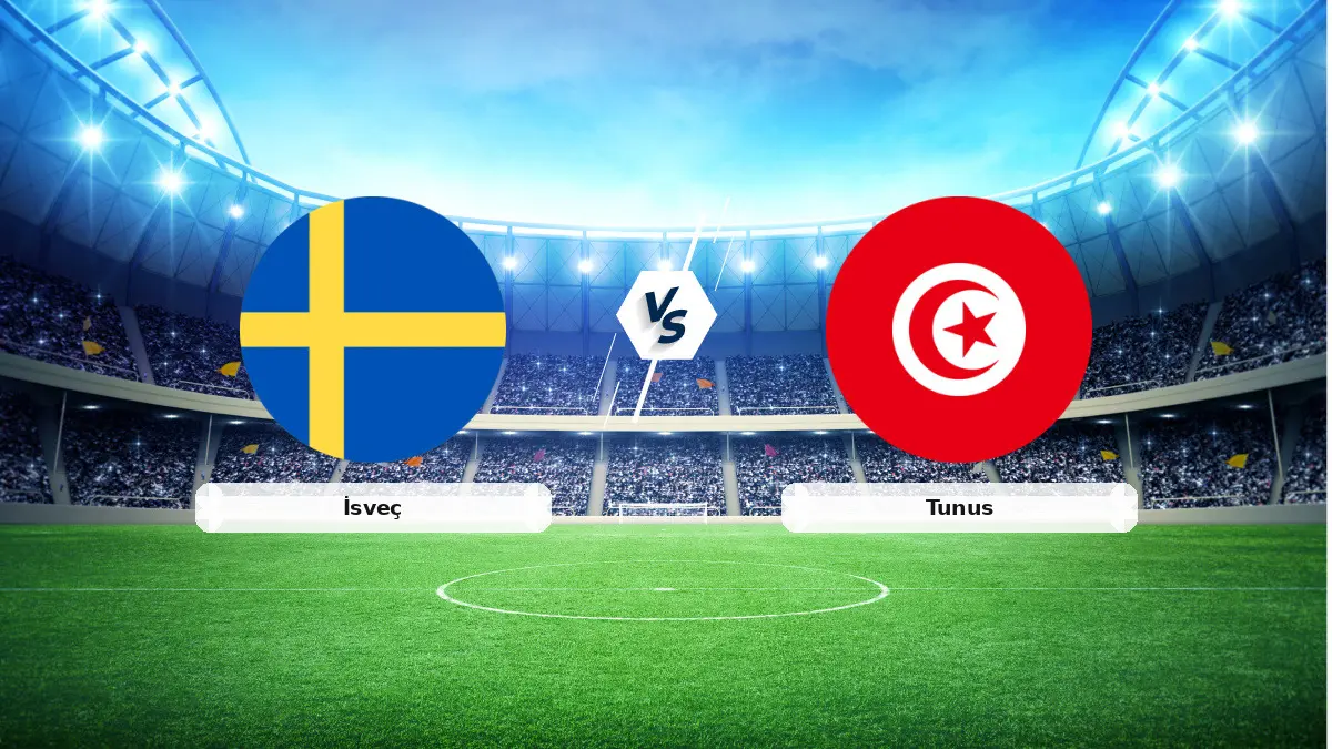 CANLI | İsveç - Tunus Canlı Maç Anlatımı