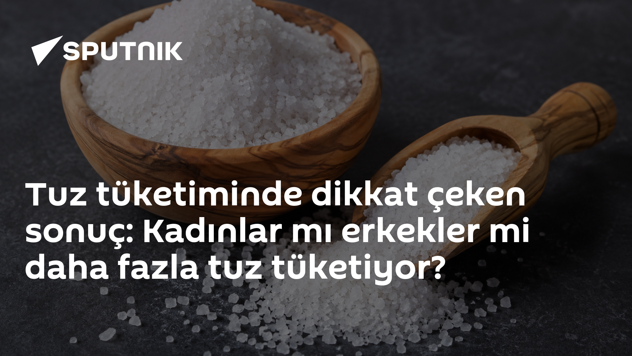 Tuz tüketiminde dikkat çeken sonuç: Kadınlar mı erkekler mi daha fazla tuz tüketiyor?