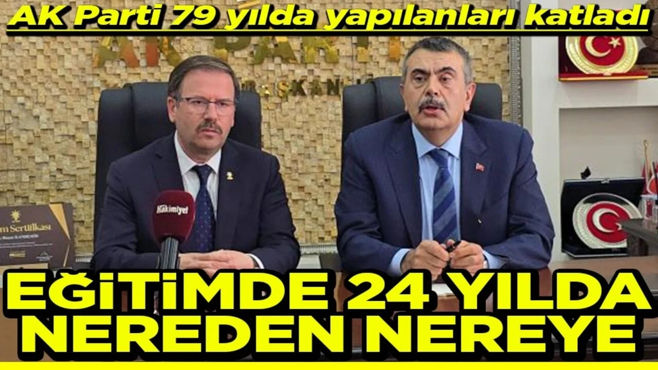 AK Parti 79 yılda yapılanları katladı Eğitimde 24 yılda nereden nereye