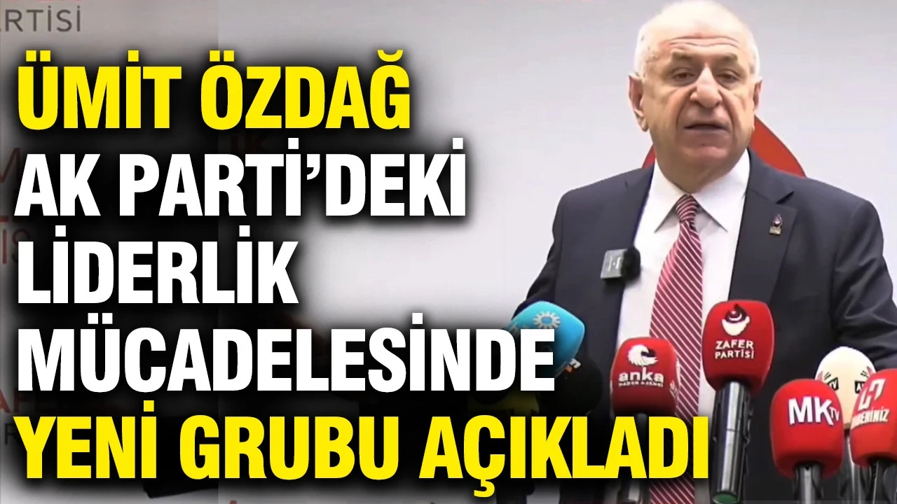 Ümit Özdağ AK Parti'deki liderlik mücadelesinde yeni grubu açıkladı: Lideri kim?