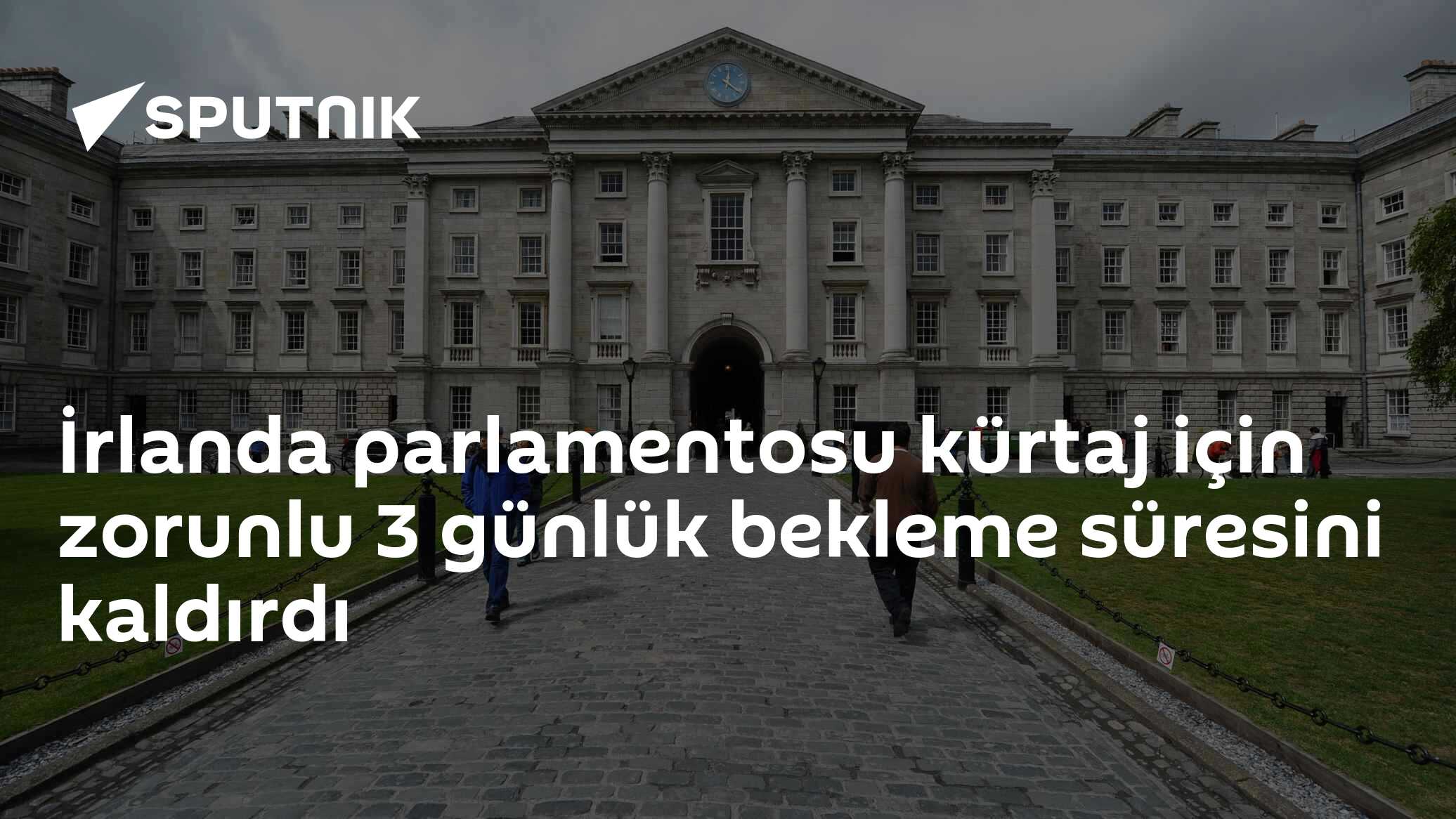 İrlanda parlamentosu kürtaj için zorunlu 3 günlük bekleme süresini kaldırdı