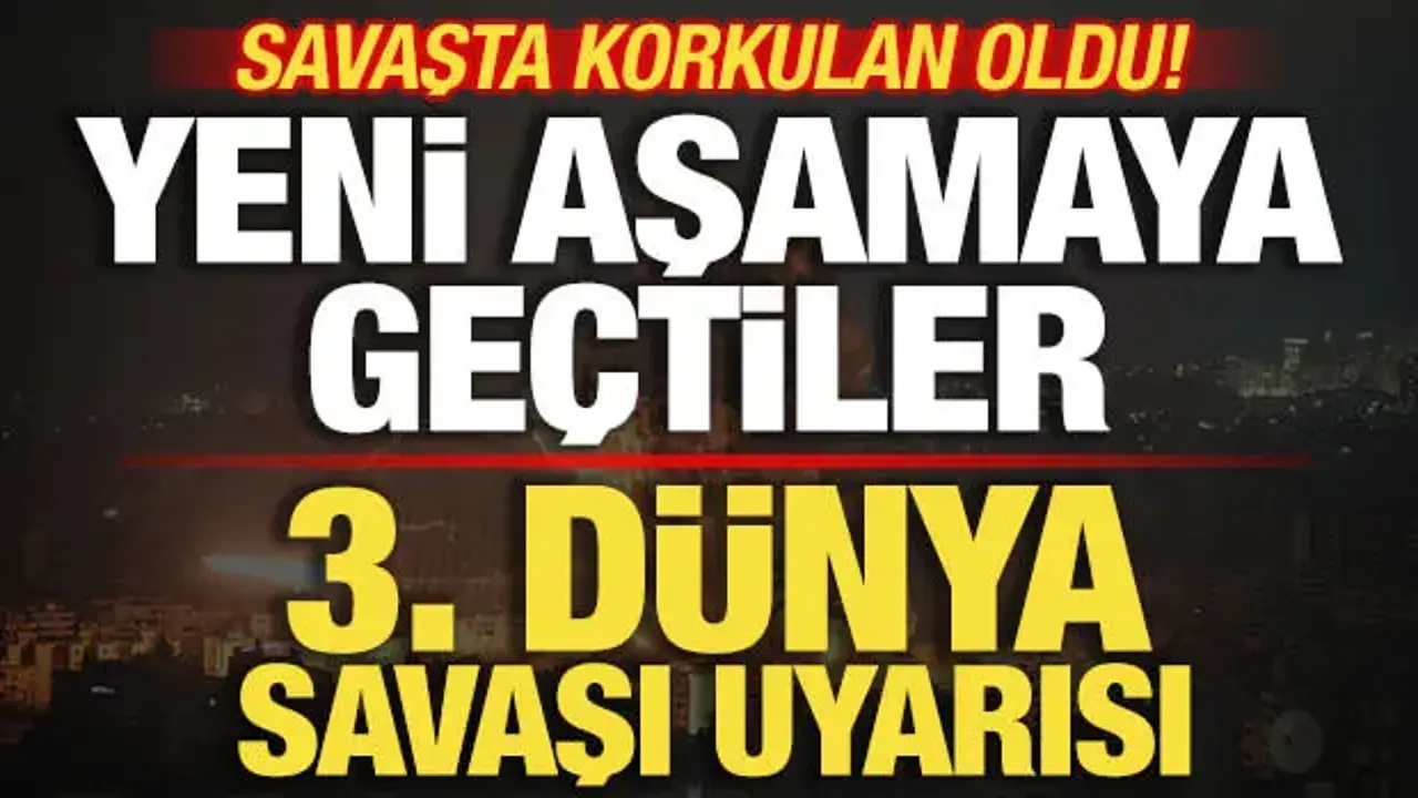 İran'dan son dakika 3. Dünya Savaşı uyarısı! Savaşta korkulan oldu! Yeni aşamaya geçtiler