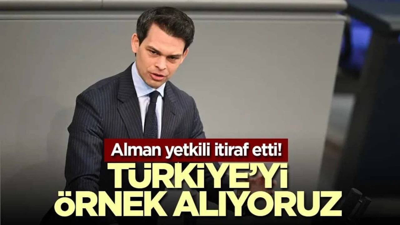 Alman yetkili itiraf etti: Türkiye’yi örnek alıyoruz