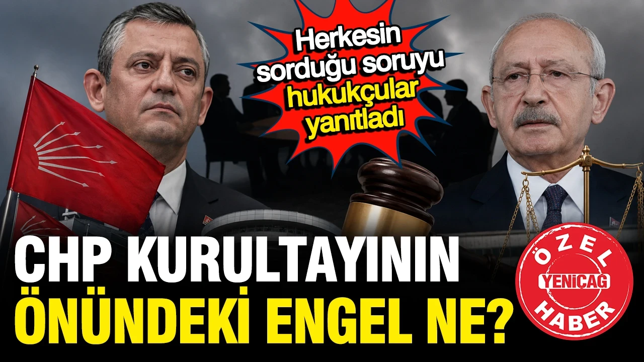 CHP Kurultayının önündeki engel ne, tedbir kararına rağmen kurultay yapılabilir mi?
