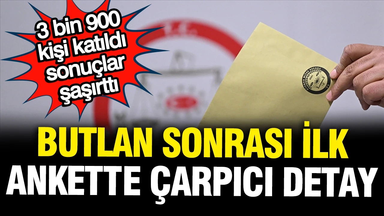 Mutlak Butlan sonrası ilk anket: Anadolu seçmeni kime oy verir? İşte dev katılımcılı anketin sonucu
