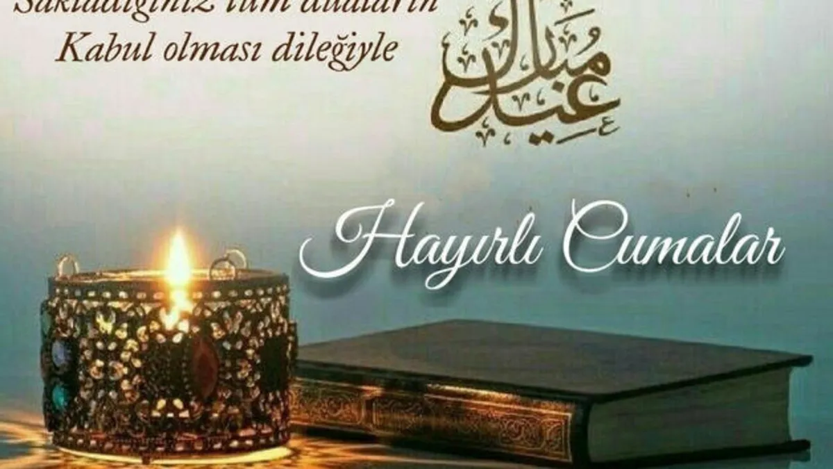 Cuma mesajları 24 Temmuz! Resimli hayırlı cumalar mesajları...