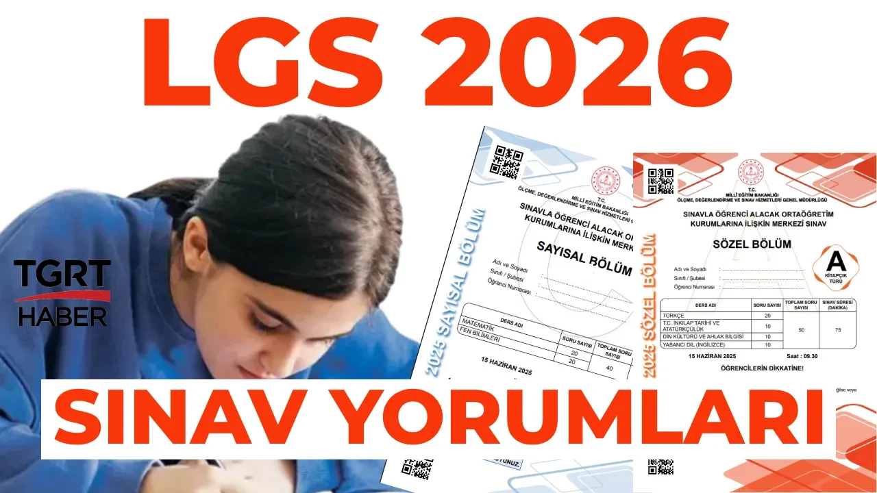 LGS sınav yorumları 2026! (sayısal, sözel) LGS sınavı zor muydu,kolay mıydı, nasıldı? Türkçe, Matematik, Fen Bilimleri, Yabancı Dil, İnkılap, Din Kültürü yorumları