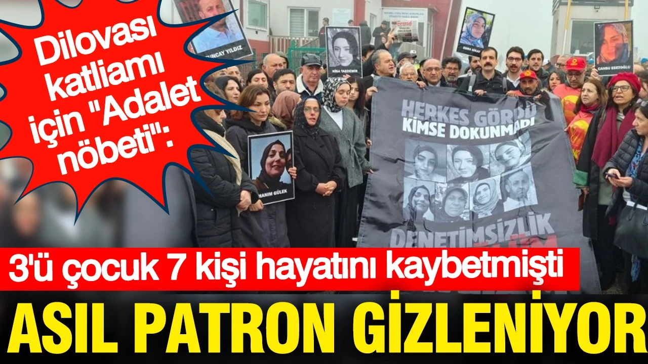Dilovası katliamı için 'adalet nöbeti': Asıl patron gizleniyor