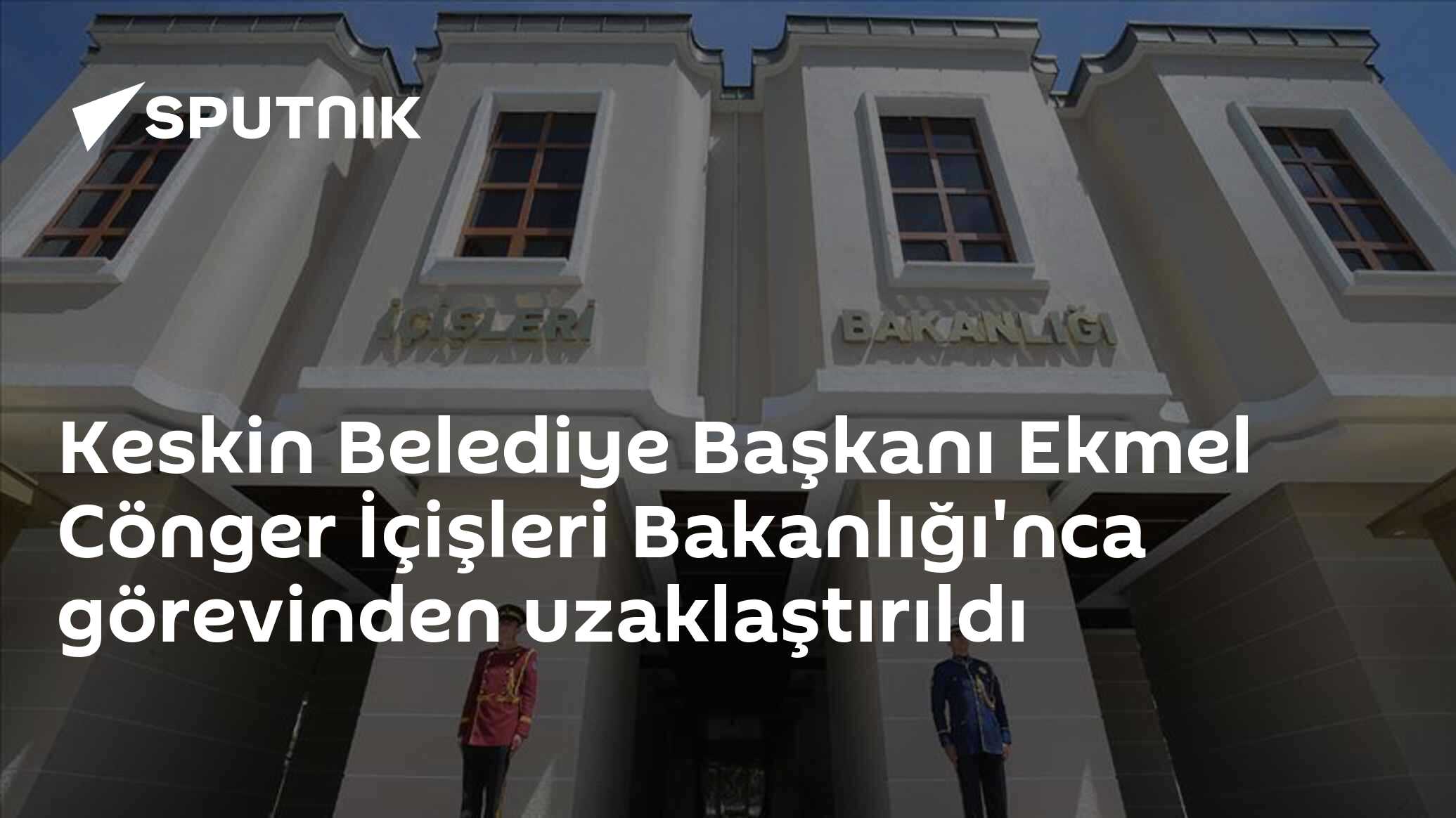 Keskin Belediye Başkanı Ekmel Cönger İçişleri Bakanlığı'nca görevinden uzaklaştırıldı