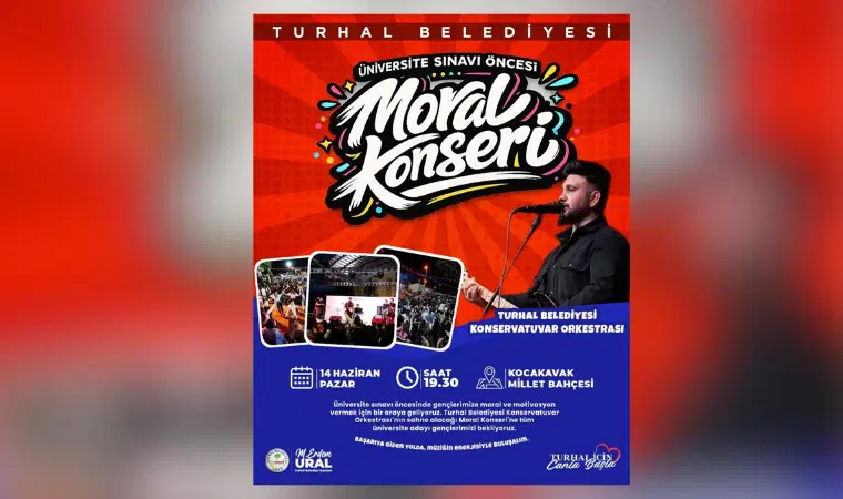Turhal Belediyesi’nden üniversite adaylarına moral konseri