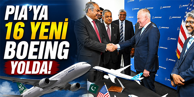 PIA'ya 16 yeni Boeing yolda!