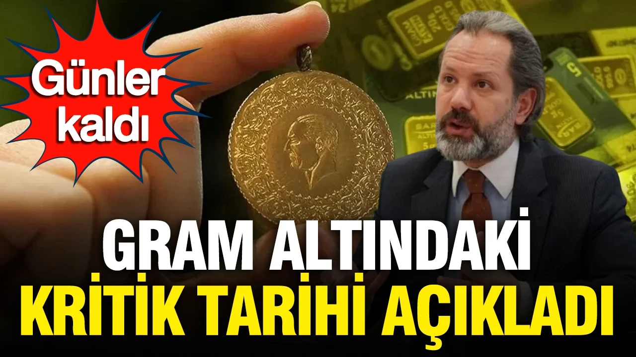 İslam Memiş gram altındaki kritik tarihi açıkladı: Günler kaldı