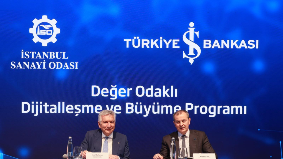 İSO ve İş Bankası'ndan KOBİ'lerin dijital dönüşümüne ortak destek