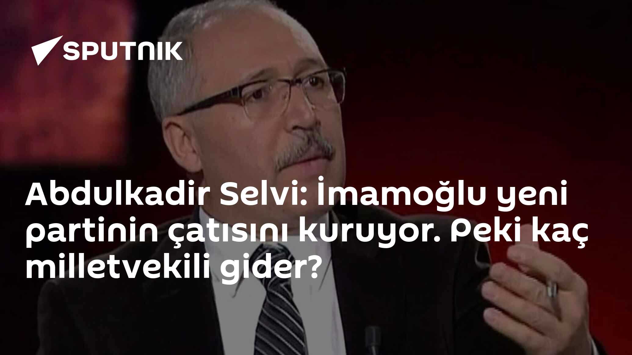 Abdulkadir Selvi: İmamoğlu yeni partinin çatısını kuruyor. Peki kaç milletvekili gider?