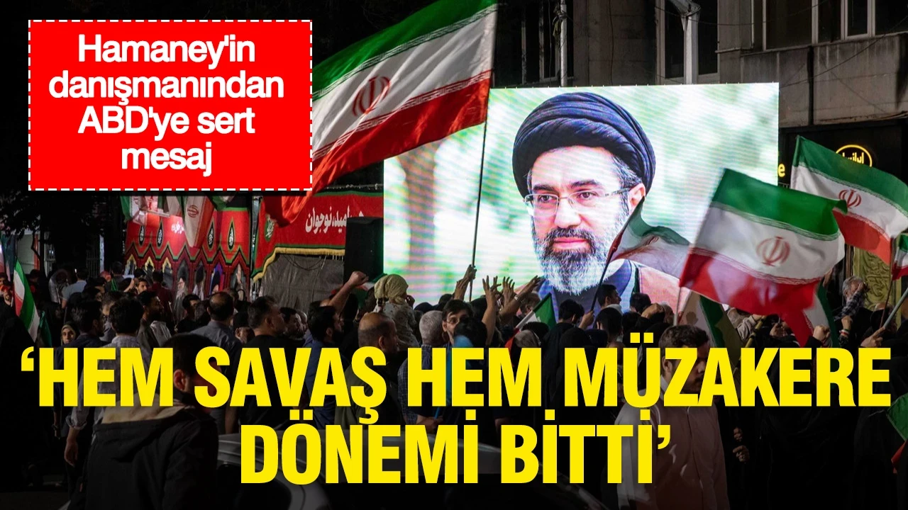 Hamaney'in danışmanından ABD'ye sert mesaj: "Hem savaş hem müzakere dönemi bitti"