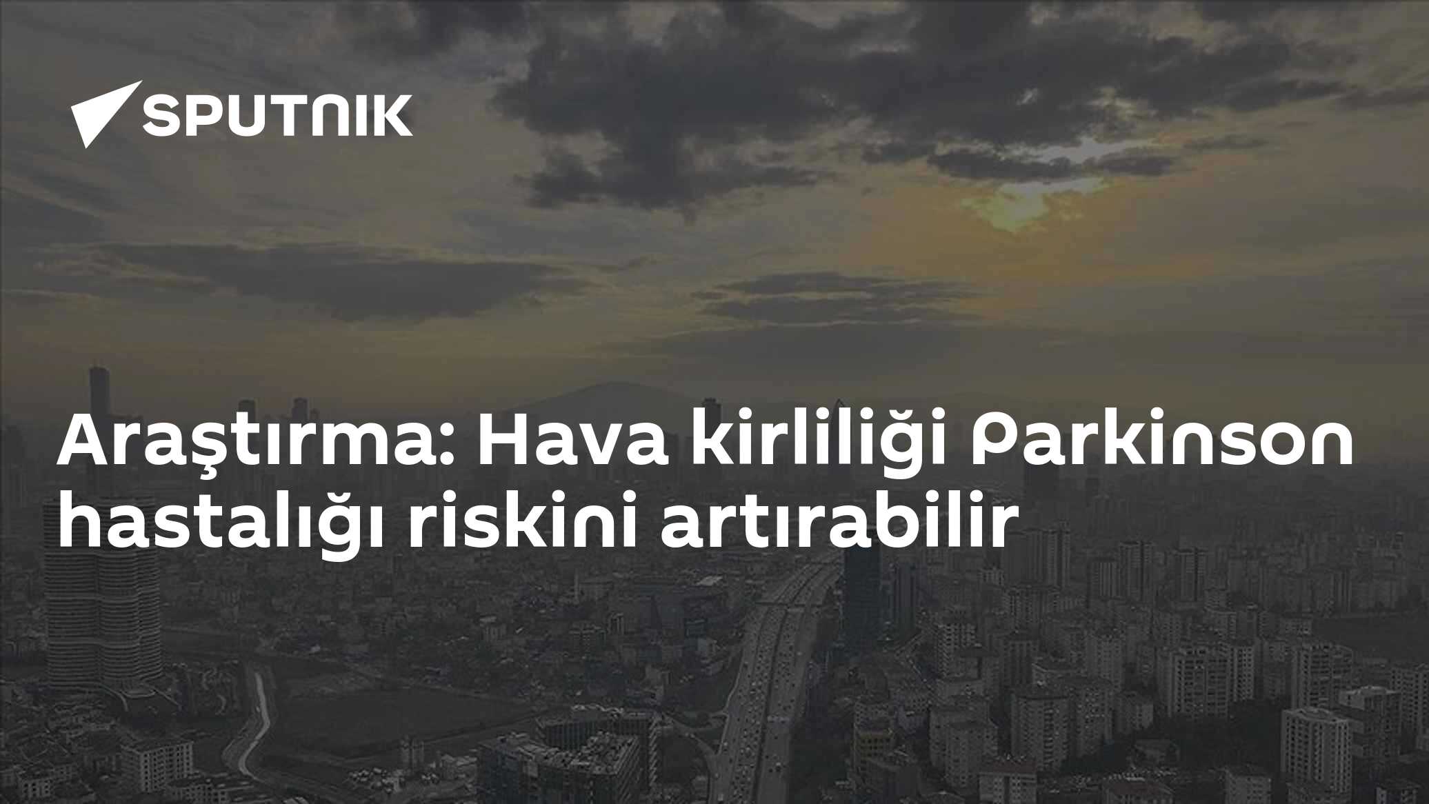 Araştırma: Hava kirliliği Parkinson hastalığı riskini artırabilir