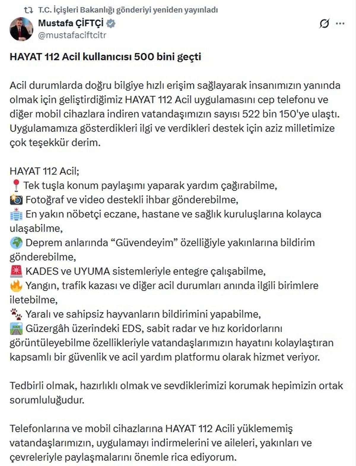 Bakan Çiftçi: HAYAT 112 Acil uygulamasını indiren vatandaş sayısı 552 bin 150'ye ulaştı