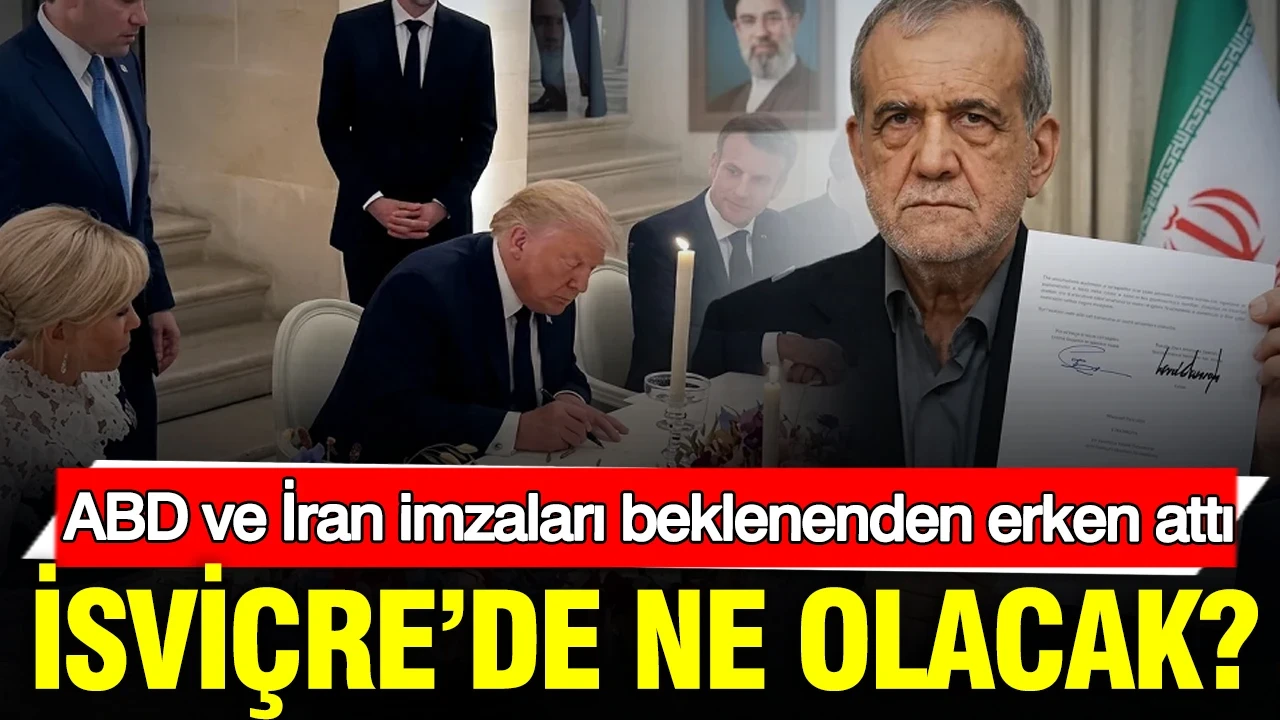 ABD ve İran imzaları beklenenden erken attı: İsviçre’de ne olacak?