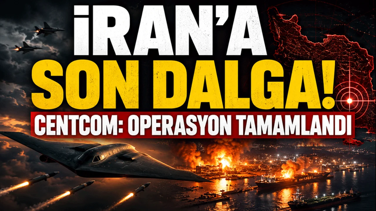 ABD ordusu duyurdu: İran'a yönelik son saldırı dalgası tamamlandı