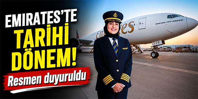 Emirates'te tarihi dönem! Resmen duyuruldu